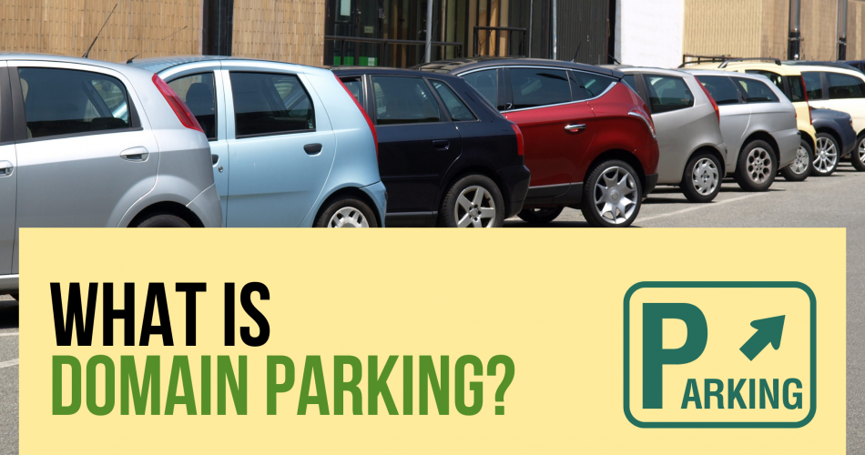 What is Domain Parking?