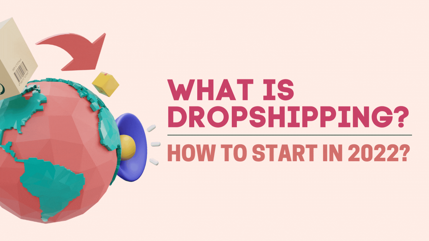 What is Dropshipping? How to start Dropshipping in 2022 Cenmax Blog
